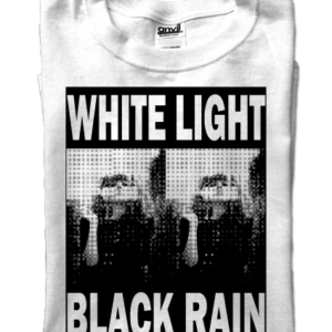 White Light Black Rain